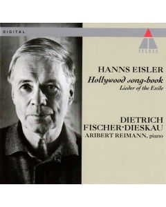 Dietrich Fischer-Dieskau: Hanns Eisler (1898-1962) • Hollywood song-book CD
