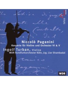 Niccolò Paganini (1782-1840) • Konzerte für Violine und Orchester VI & V 2 CDs