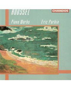 Albert Roussel (1869-1937) • Piano Works CD