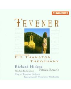John Tavener • (1944-2013) • Eis Thanaton CD