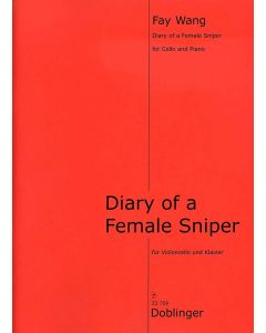 Fay Wang • Diary of a female Sniper