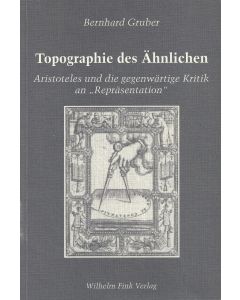Bernhard Gruber • Topographie des Ähnlichen