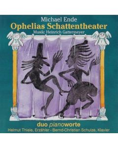 Michael Ende • Ophelias Schattentheater CD
