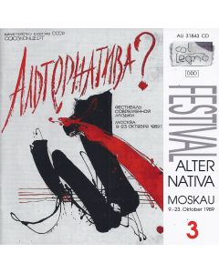 Festival Alternativa Moskau 9.-23. Oktober 1989 CD