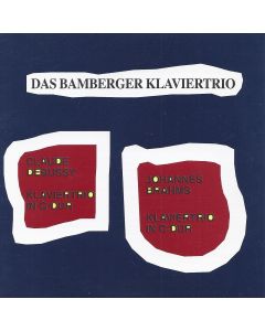 Das Bamberger Klaviertrio • Debussy & Brahms CD
