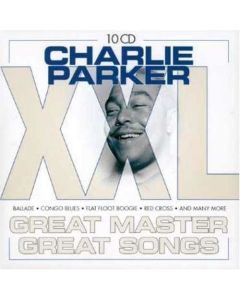 Charlie Parker XXL 10 CDs