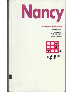 Jean-Luc Nancy • Das Vergessen der Philosophie