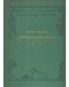 Rudolf Steglich • Johann Sebastian Bach