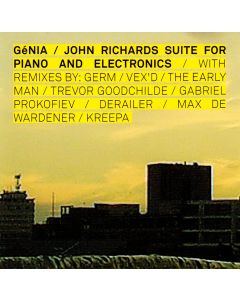 Génia / John Richards - Suite for Piano and Electronics CD