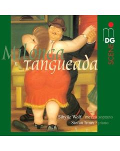 Milonga Tangueada • Tango Argentino CD