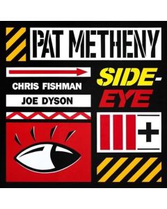 Pat Metheny - Side Eye III+ CD