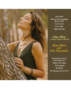 Alma Micic & Eric Alexander - Lilac Wine: Tribute to Helen Merrill (180g) (Limited Edition) LP