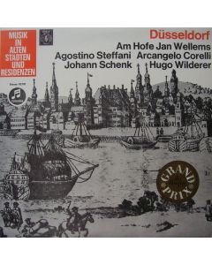 Düsseldorf • Am Hofe Jan Wellems LP