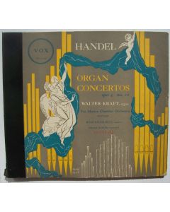 Georg Friedrich Händel (1685-1759) • Organ Concertos 2 LPs • Walter Kraft