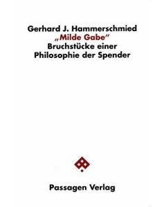 Gerhard J. Hammerschmied • Milde Gabe