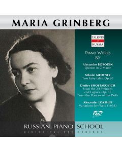 Maria Grinberg spielt Borodin, Medtner, Schostakowitsch & Lokshin CD