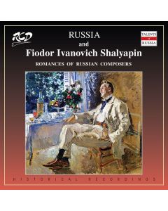 Feodor Schaljapin  - Romances of Russian Composers CD