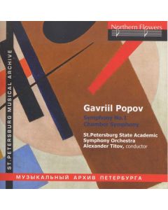 Gavril Popov (1904-1972) - Symphonie Nr.1 op.7 CD