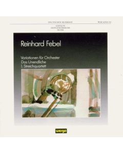 Reinhard Febel • Edition zeitgenössische Musik CD