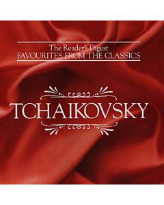Peter Tchaikovsky (1840-1893) The Reader's Digest Favourites from the Classics 3 CDs