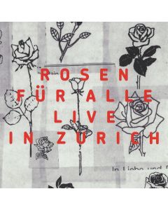 Rosen für alle • Live in Zürich CD