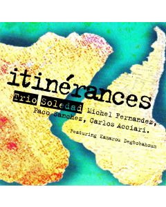 Trio Soledad • Itinérances CD