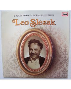 Leo Slezak • Große Stimmen des Jahrhunderts LP