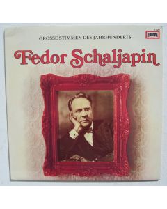 Fedor Schaljapin • Große Stimmen des Jahrhunderts LP