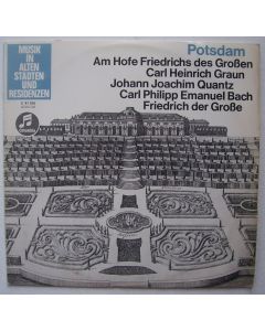 Potsdam • Am Hofe Friedrichs des Großen LP
