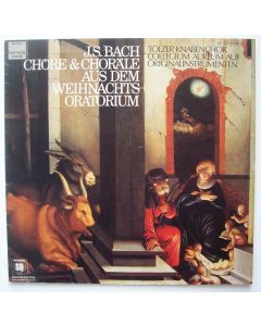 Johann Sebastian Bach (1685-1750) • Chöre & Choräle aus dem Weihnachtsoratorium LP