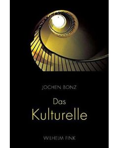 Jochen Bonz • Das Kulturelle
