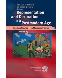 Representation and Decoration in a Postmodern Age