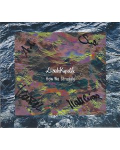 Lischkapelle • How we struggle CD