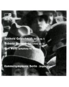 Berthold Goldschmidt (1903-1996) • Suite Op. 5 CD
