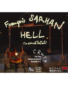 Francois Sarhan • Hell (A small Detail) CD