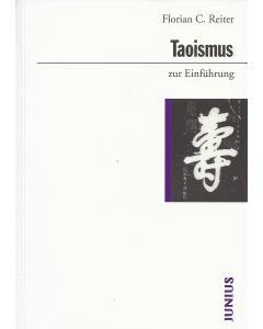 Florian C. Reiter • Taoismus zur Einführung