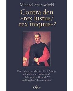 Michael Szurawitzki • Contra den "rex iustus /rex iniquus"?