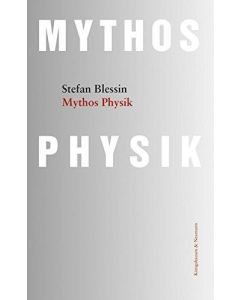 Stefan Blessin • Mythos Physik