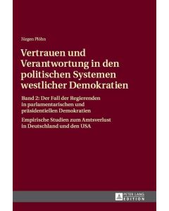 Jürgen Plöhn • Vertrauen und Verantwortung in den politischen Systemen westlicher Demokratien