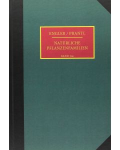 Engler / Prant • Natürliche Pflanzenfamilien