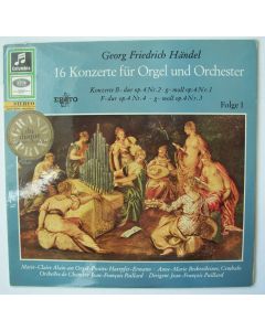 Georg Friedrich Händel (1685-1759) • 16 Konzerte für Orgel Folge 1 LP • Marie-Claire Alain