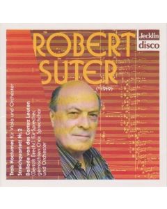 Robert Suter (1919-2008) • Trois Nocturnes CD