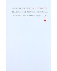 Martin Heidegger • Parmènides