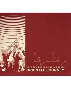 Express Brass Band & Guests • Oriental Journey CD