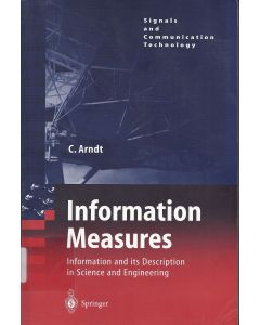 Christoph Arndt • Information Measures