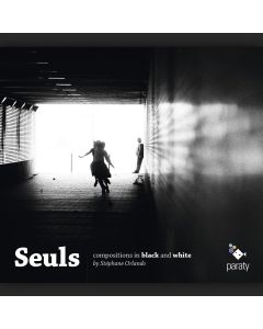 Seuls • Compositions in Black & White by Stéphane Orlando CD