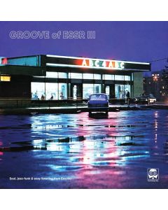 Various Artists - Groove Of ESSR III: Soul, Jazz-Funk & Easy Listeni LP