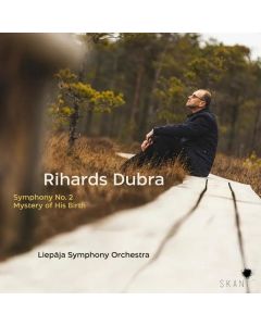 Rihards Dubra - Symphonie Nr.2 CD