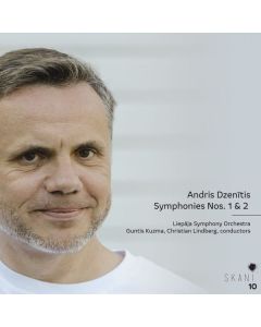 Andris Dzenitis - Symphonien Nr.1 "Love is stronger" & Nr.2 "Warm Wind" CD