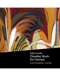 Robert Groslot • Chamber Music for Clarinet CD